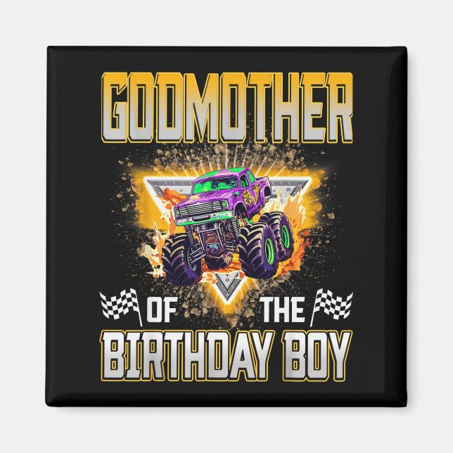 Godmother Of The Birthday Boy Monster Truck Birthd Magnet (Front)