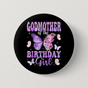 Godmother of The Birthday Girl Butterfly Family 6 Cm Round Badge