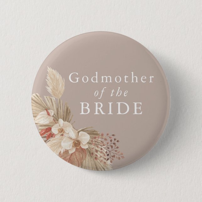 Godmother of the Bride Boho Pampas Grass Button (Front)