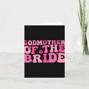 Godmother Of The Bride Wedding Party Family Costum Card