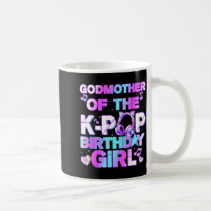 Godmother of the k-pop birthday girls korean music coffee mug