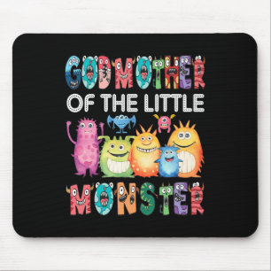 Godmother Of The Little Monster Kids 1st Birthday Mouse Pad