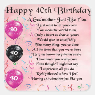 Godmother poem - 40th Birthday Design Square Sticker