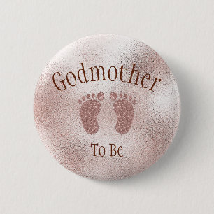 Godmother To Be Baby Shower Pink Girl Baby Feet Bu 6 Cm Round Badge