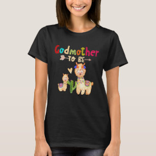 Godmother To Be Llama Baby Shower T-Shirt