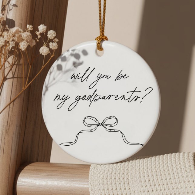 Godparents Handwritten Bow Proposal Ceramic Ornament (Zazzle Godparents Handwritten Bow Proposal Ceramic Ornament (Front))
