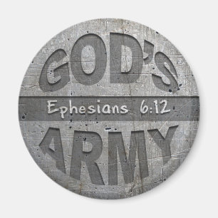 God's Army - Ephesians 6:12 Bible Verse Metal Grey Magnet