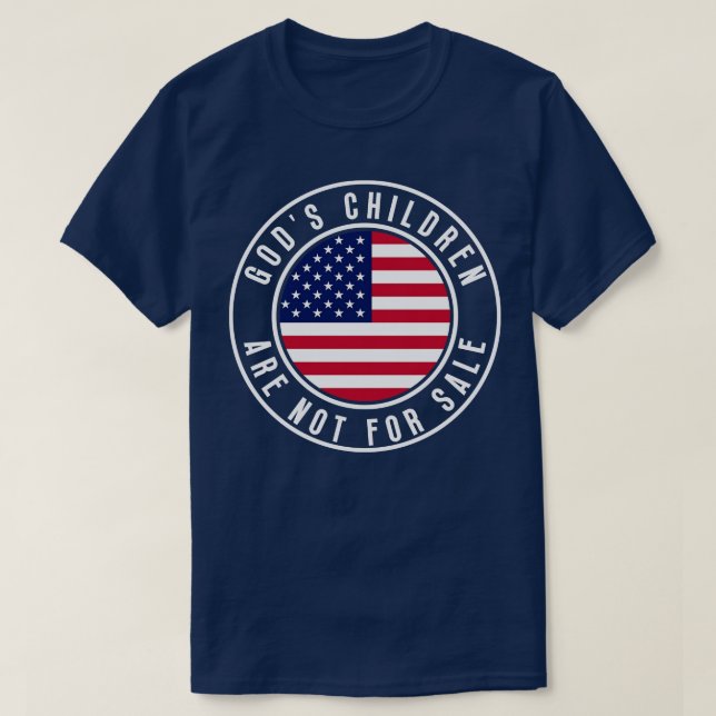 Gods Children Are Not For Sale 21 T-Shirt (Design Front)