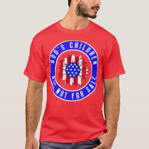 Gods Children Are Not For Sale 2 T-Shirt
