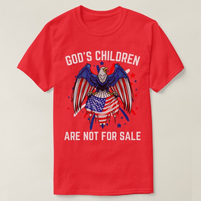 Gods Children Are Not For Sale Funny American flag T-Shirt (Design Front)