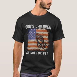 God'S Children Are Not For Sale T-Shirt