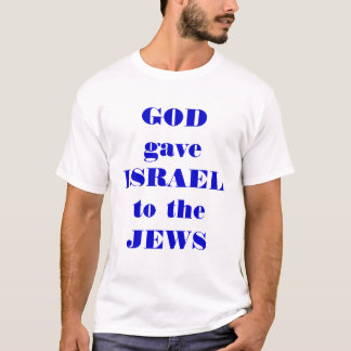 God's Gift T-Shirt