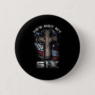 God's Got My Six!  6 Cm Round Badge