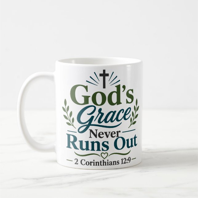 God's Grace Never Runs Out Inspirational Scripture Coffee Mug (Left)