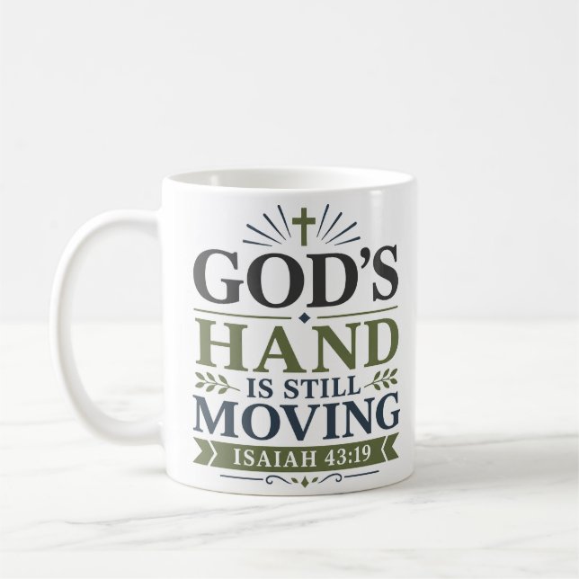 God's Hand Is Still Moving Minimalist Scripture Coffee Mug (Left)