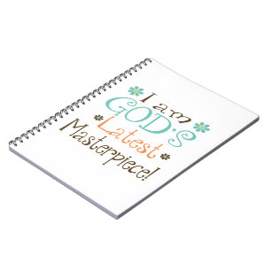 Gods Latest Masterpiece Notebook