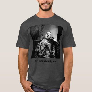 Gods Lonely Man T-Shirt