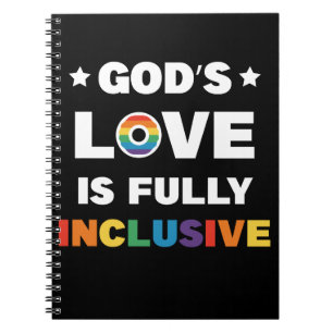 God's Love Is Fully Inclusive Gay LGBT Pride Month Notebook