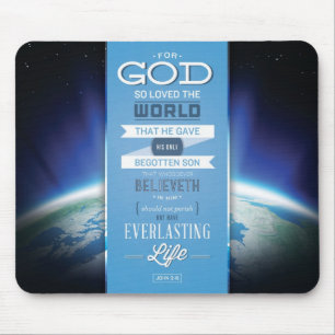 God's Love Mousepad - John 3:16 Bible Verse