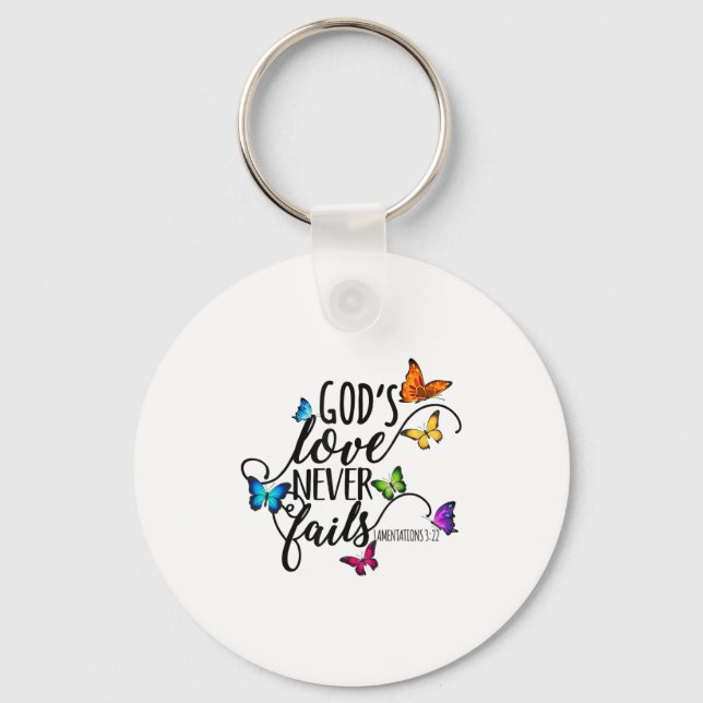 God's Love Never Fails - Butterfly Art - Religious Key Ring (Front)