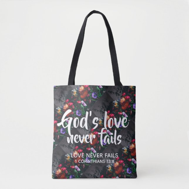 GOD'S LOVE NEVER FAILS TOTE BAG (Front)