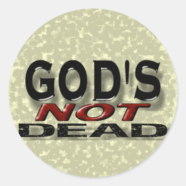 "God's not dead" Classic Round Sticker (Front)