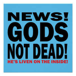 GODS NOT DEAD! news poster