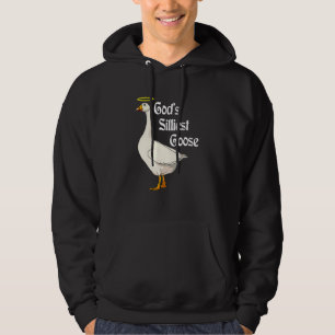 God's Silliest Goose Duck 1 Hoodie