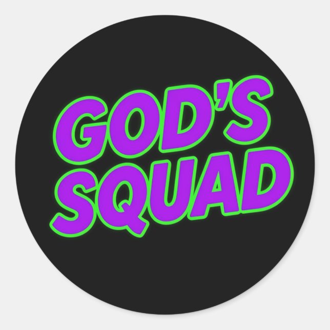 God's Squad Classic Round Sticker (Front)
