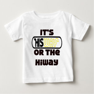 God's Way Christian Baby T-Shirt
