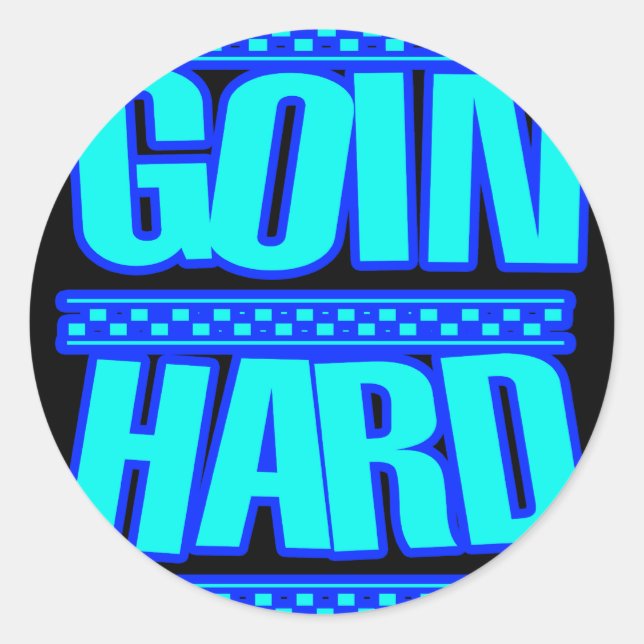GOIN HARD jERK jERKIN Jerks dance Hyphy Classic Round Sticker (Front)