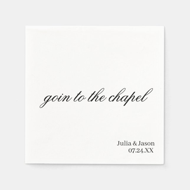 Goin to the Chapel Simple Modern Custom Wedding Napkin (Front)