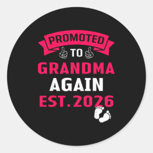 Going Grandma Again Promoted Grandma Classic Round Sticker