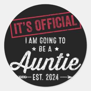 Going To Be A Auntie First Mothers Day New Auntie Classic Round Sticker