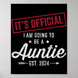 Going To Be A Auntie First Mothers Day New Auntie  Poster