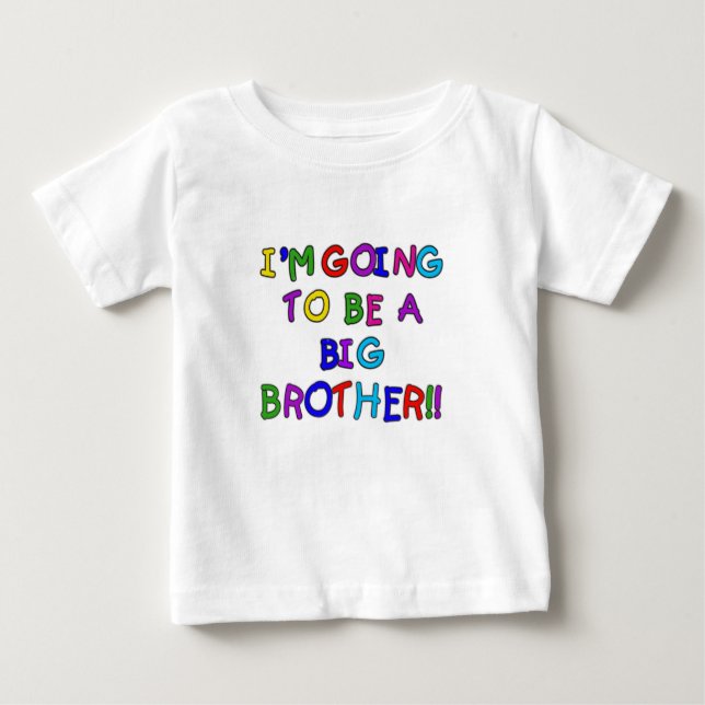 Going to be a Big Brother Baby T-Shirt (Front)