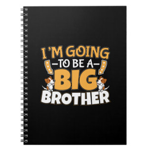 Going to Be a Big Brother - New Baby Sibling Notebook