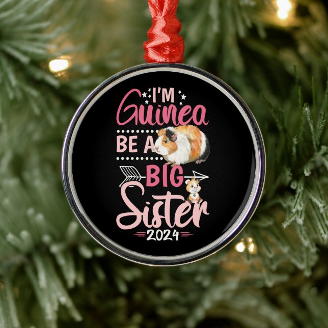 Going to Be a Big Sister 2024 - Guinea Pig Pun Metal Ornament (Tree)