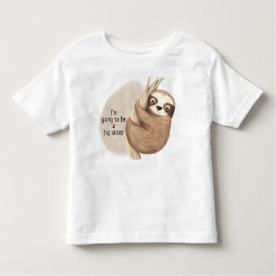 Going to be a Big Sister Cute Baby Sloth Toddler T-Shirt