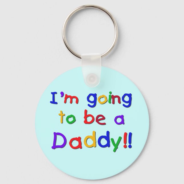 Going to be a Dad-Primary Colours Key Ring (Front)