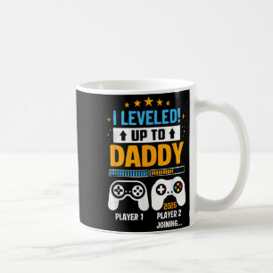 Going to be a daddy 2026 promoted leveled up to coffee mug