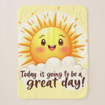 Going to be a Great Day