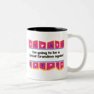 Going to be a Great Grandma Again! Two-Tone Coffee Mug