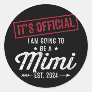 Going To Be A Mimi First Mothers Day New Grandma  Classic Round Sticker