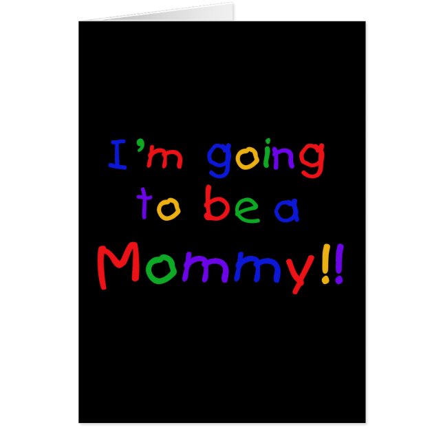 Going to be a Mummy Primary Colours (Front)