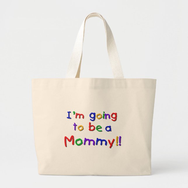 Going to be a Mummy Primary Colours Large Tote Bag (Front)