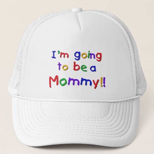 Going to be a Mummy Primary Colours Trucker Hat (Front)