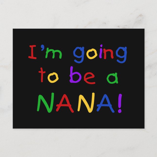 Going to be a Nana - Primary Colours Tshirts Postcard (Front)