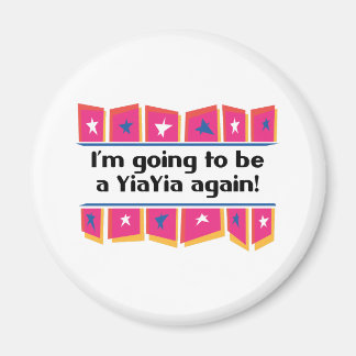 Going to be a YiaYia again! Magnet