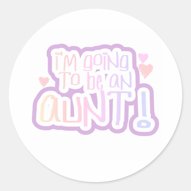 Going to be an Aunt Classic Round Sticker (Front)